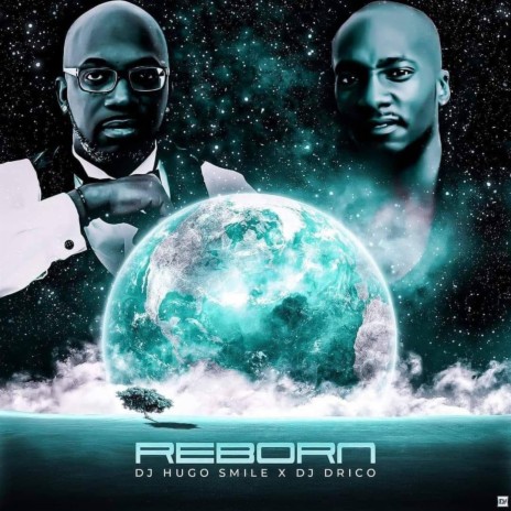 REBORN ft. DJ DRICO | Boomplay Music