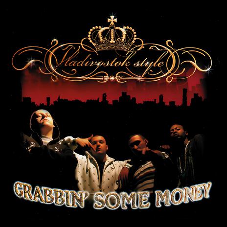 Grabbin' Some Money (Radio Version) | Boomplay Music