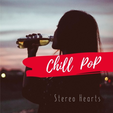 CHILL POP | Boomplay Music