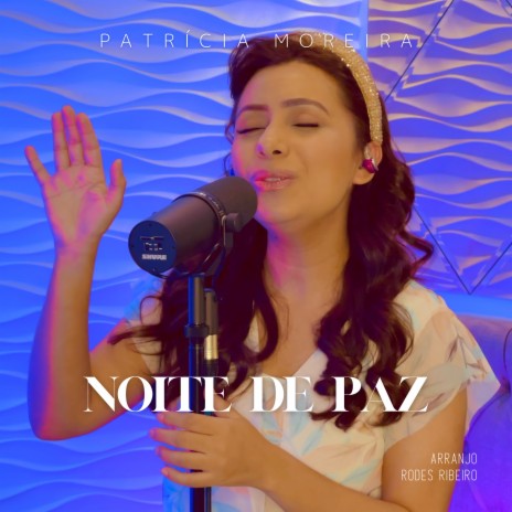 Noite de Paz | Boomplay Music