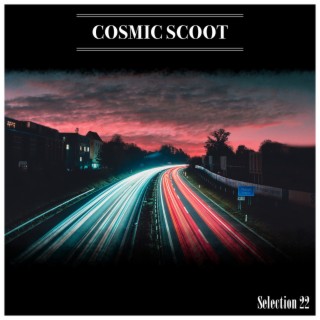 Cosmic Scoot Selection 22