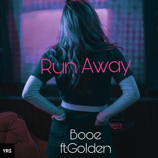 Run Away