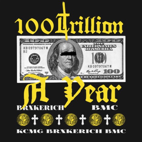 100TRILLION A YEAR ft. BMC | Boomplay Music