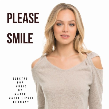 Please smile | Boomplay Music