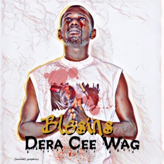 Dera Cee Wag