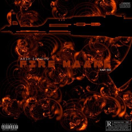 FIRE MAARE ft. RAVI RBS | Boomplay Music