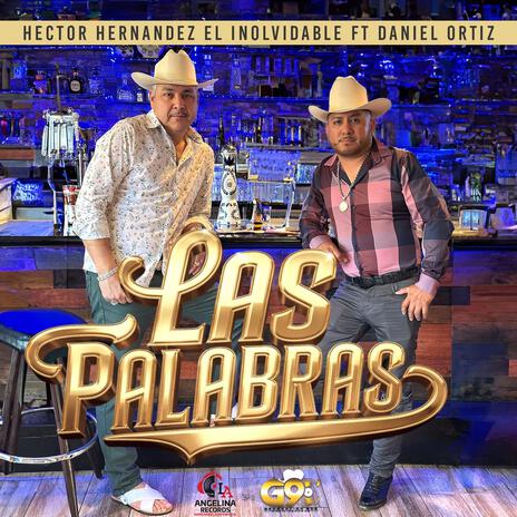 Las Palabras ft. Daniel Ortiz | Boomplay Music