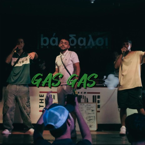 Gas Gas | Boomplay Music