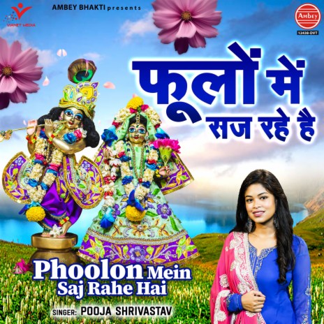 Phoolon Mein Saj Rahe Hai | Boomplay Music