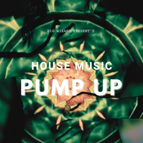 PUMP UP | Boomplay Music