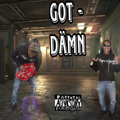 Got Damn | Boomplay Music