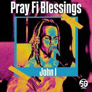 Pray Fi Blessings