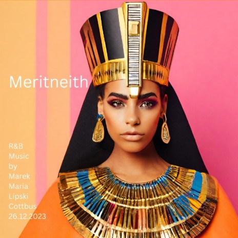 Meritneith | Boomplay Music
