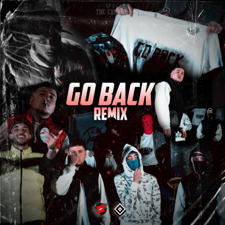 GO BACK RMX ft. BDB Cartel, AK-12 CL, Metrick & Daks