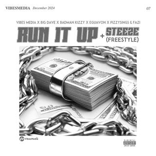 Run It Up/Steeze (Single)