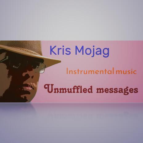 Unmuffled messages | Boomplay Music