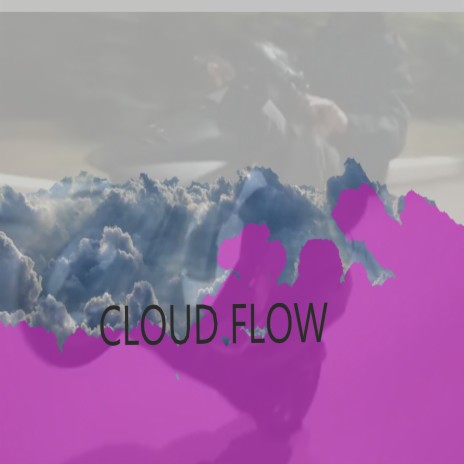 Cloudflow | Boomplay Music