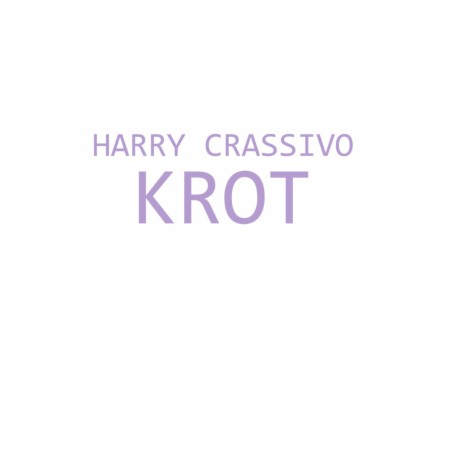 Krot | Boomplay Music