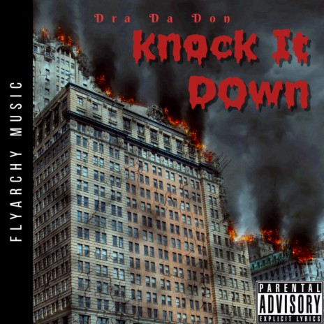 Knock It Down | Boomplay Music