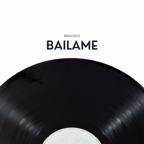 BAILAME | Boomplay Music