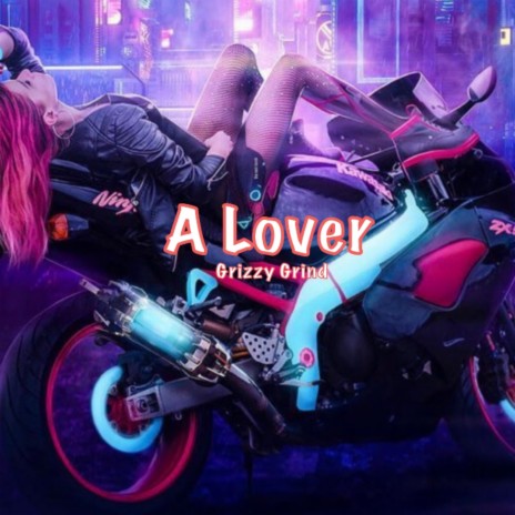 A Lover | Boomplay Music