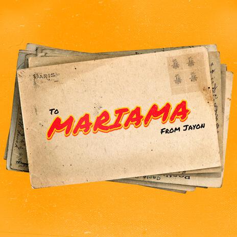 MARIAMA | Boomplay Music