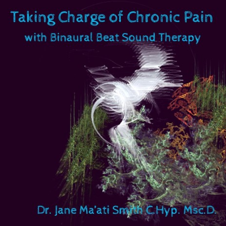 Taking Charge of Chronic Pain (Binaural Beat Pain Relief) | Boomplay Music