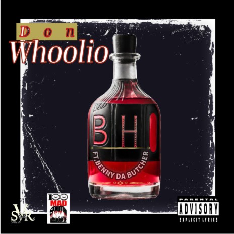 Don Whoolio ft. Benny the Butcher | Boomplay Music