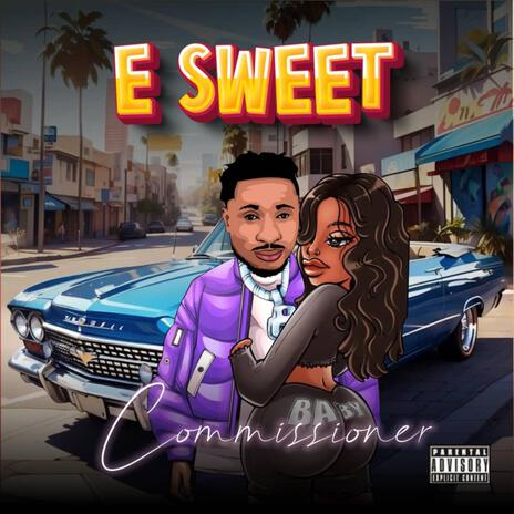 E sweet | Boomplay Music