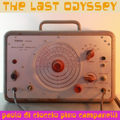 The Last Odyssey | Boomplay Music