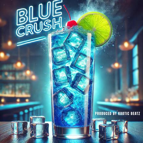 Blue Crush | Boomplay Music