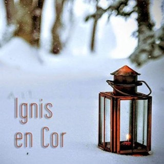 Ignis en Cor lyrics | Boomplay Music