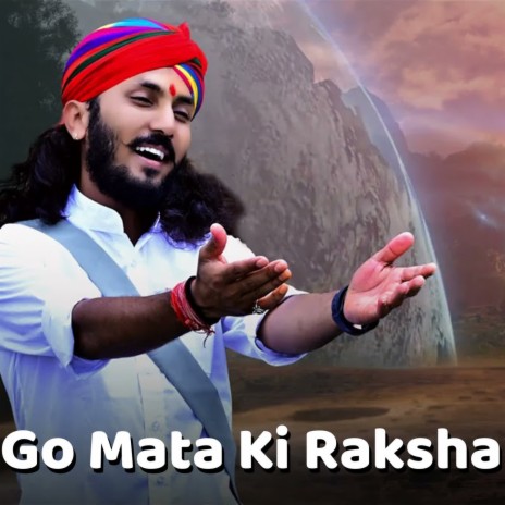 Go Mata Ki Raksha | Boomplay Music