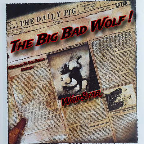 The Big Bad Wolf ¡ | Boomplay Music