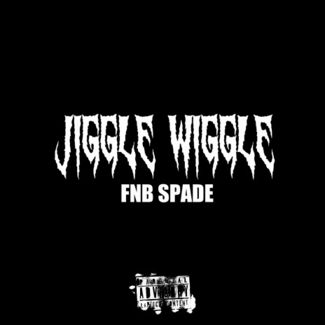 Jiggle Wiggle | Boomplay Music