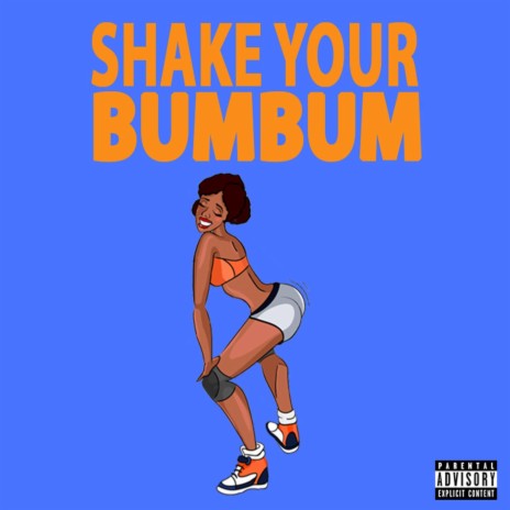 Shake Your Bumbum | Boomplay Music