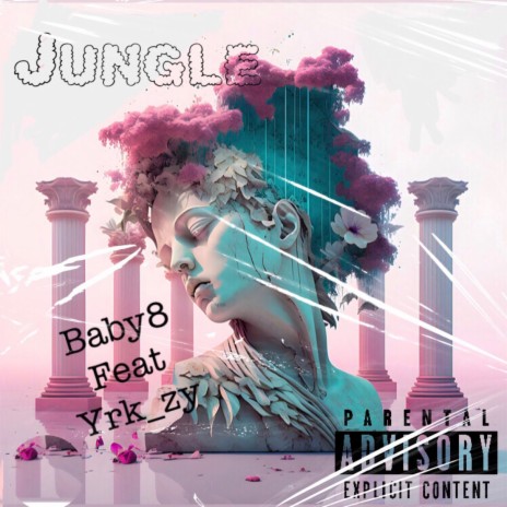 JUNGLE ft. Yrk_zy | Boomplay Music