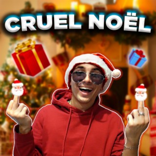 Cruel Noël lyrics | Boomplay Music