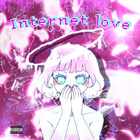 Internet Love ft. Olivercash