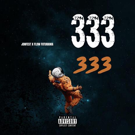 333 | Boomplay Music