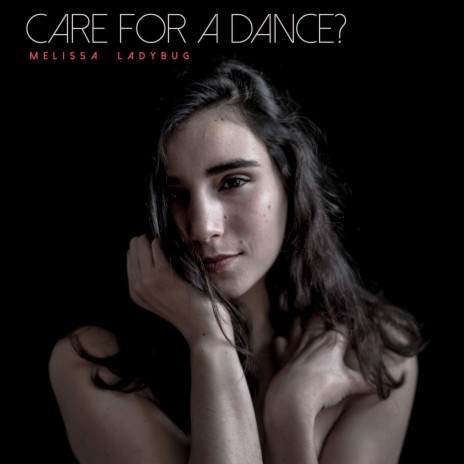 Care For A Dance | Boomplay Music