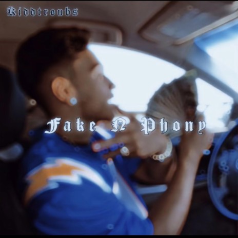 Fake N Phony | Boomplay Music