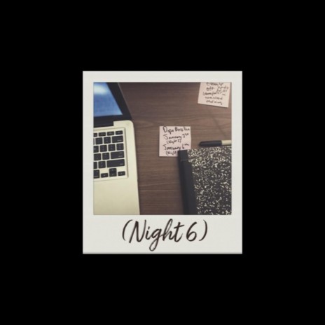 (Night 6) | Boomplay Music