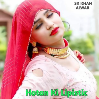 Hotan Ki Lipistic