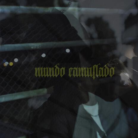 Mundo camuflado ft. Anderking | Boomplay Music