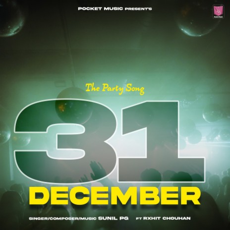 31 December ft. Rxhit Chouhan | Boomplay Music