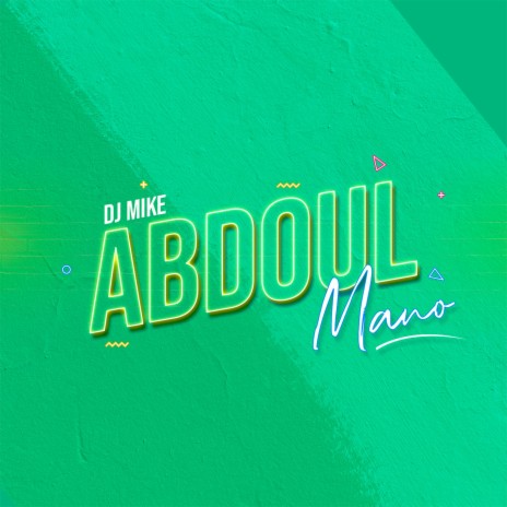 Mano ft. DJ MIKE | Boomplay Music