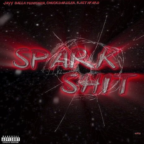 SPARK SHIT ft. PUNISHER, CHUCKDARULER & Rastafaro | Boomplay Music