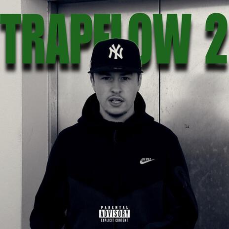 TrapFlow 2 | Boomplay Music