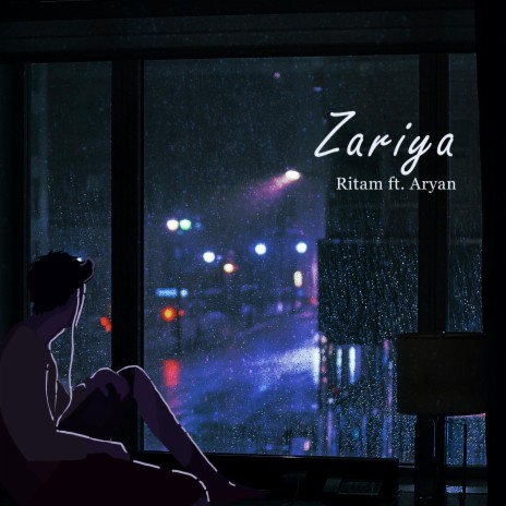 Zariya ft. Aryan | Boomplay Music